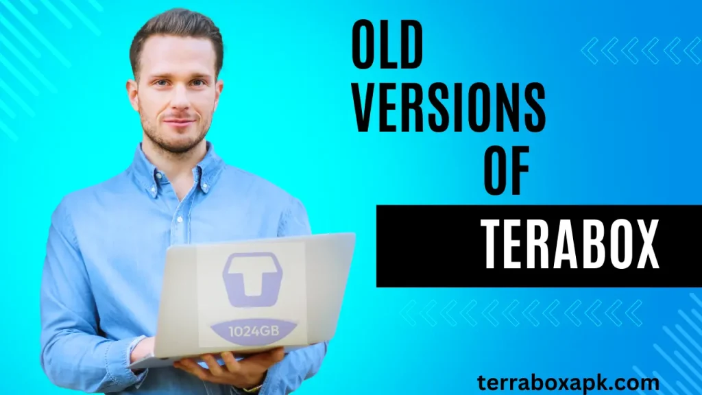 terabox old versions